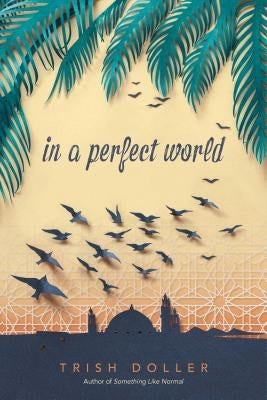 In a Perfect World Paperback Simon & Schuster Books for Young Readers