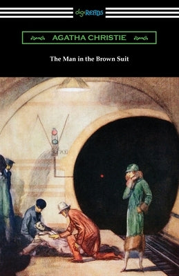 The Man in the Brown Suit Paperback Digireads.com