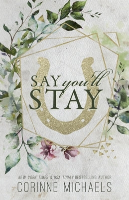 Say You'll Stay - Special Edition Paperback Baae Inc.