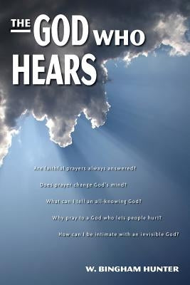 The God Who Hears IVP Books