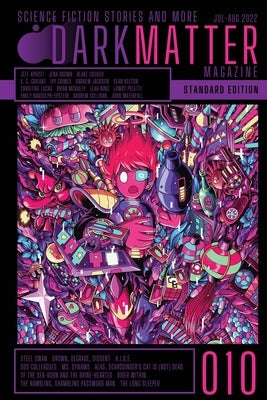 Dark Matter Magazine Issue 010 Paperback Dark Matter Magazine
