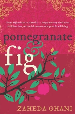 Pomegranate & Fig Paperback Hachette Australia