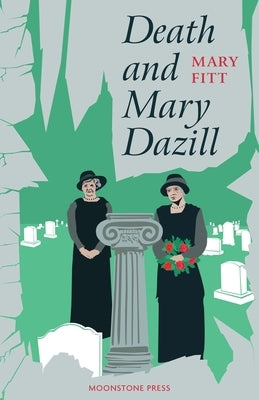 Death and Mary Dazill Paperback Moonstone Press