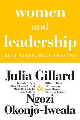 Women and Leadership: Real Lives, Real Lessons Paperback MIT Press