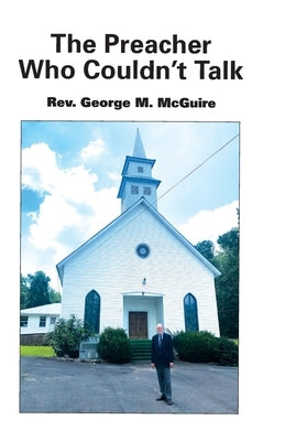 The Preacher Who Couldn't Talk Paperback Independently Published