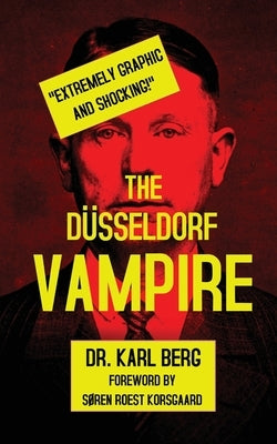 The Düsseldorf Vampire by Berg, Karl