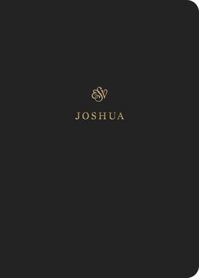 ESV Scripture Journal: Joshua (Paperback) Bible Crossway