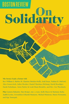On Solidarity Paperback Boston Review