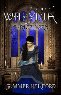 Throne of Wheylia Paperback Martin Sisters Publishing