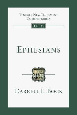 Ephesians: An Introduction and Commentaryvolume 10 IVP Academic