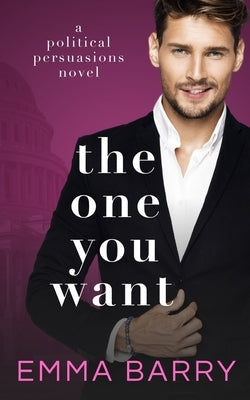 The One You Want Paperback Independently Published