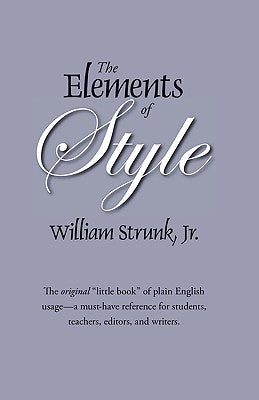 The Elements of Style: The Original Edition Paperback Waking Lion Press