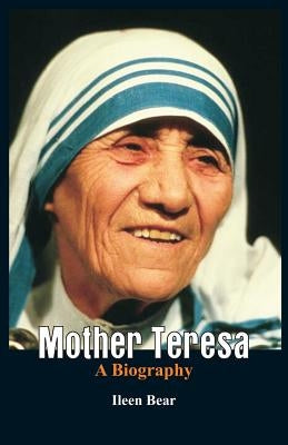 Mother Teresa- A Biography Paperback Alpha Edition