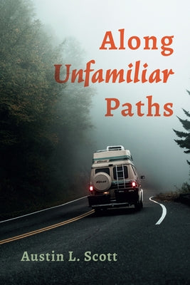 Along Unfamiliar Paths Paperback Resource Publications (CA)