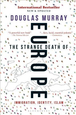 Paperback of The Strange Death of Europe by Bloomsbury Continuum, featuring the book cover with title and author details.
