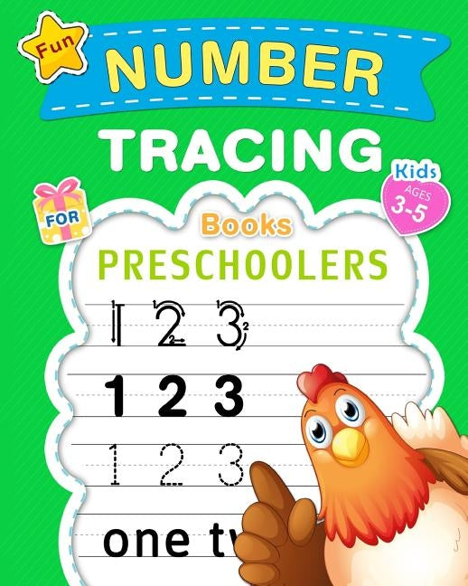 Fun Number Tracing Book for Preschoolers & Kids Ages 3-5: Count and Trace Numbers Practice Handwriting Workbook for Pre K, Kindergarten and Kids Ages Paperback Independently Published