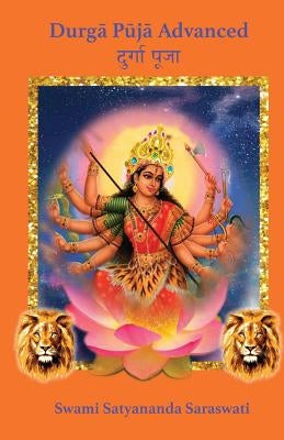 Durga Puja Advanced Paperback Temple of the Divine Mother, Inc.