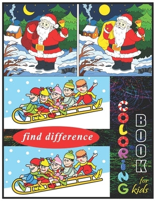 Find Difference Coloring Book For Kids: The Brain Game Coloring Activity book for Kids Paperback Independently Published