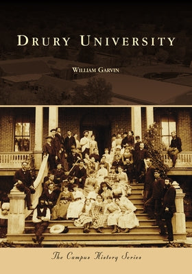 Drury University Paperback Arcadia Publishing (SC)