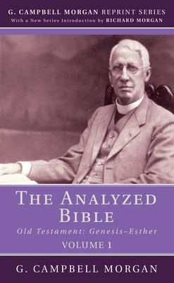 The Analyzed Bible, Volume 1 Paperback Wipf & Stock Publishers