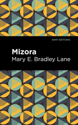 Mizora Paperback Mint Editions