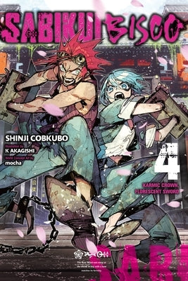 Sabikui Bisco, Vol. 4 (Light Novel) Paperback Yen on