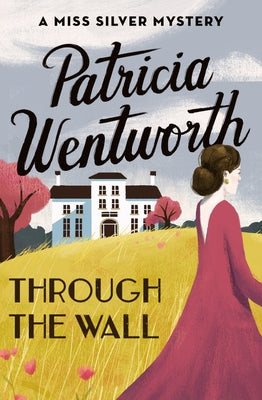 Through the Wall Paperback Open Road Media Mystery & Thri
