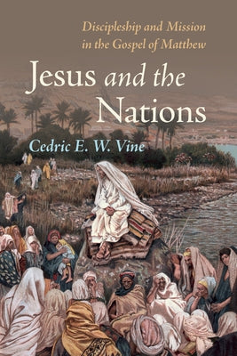 Jesus and the Nations Paperback Pickwick Publications