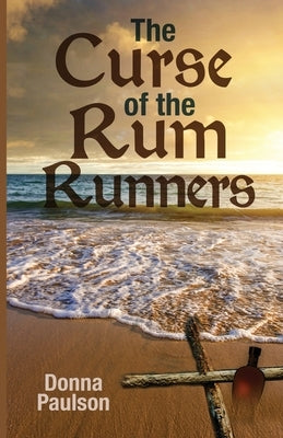 The Curse of the Rum Runners Paperback Trilogy Christian Publishing