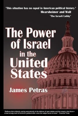 Power of Israel in the United States Paperback Clarity Press