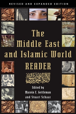 The Middle East and Islamic World Reader Paperback Grove Press