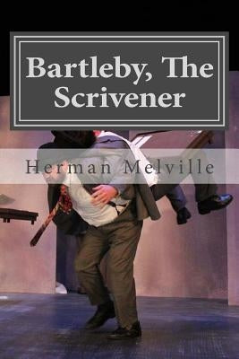 Bartleby, The Scrivener Paperback Createspace Independent Publishing Platform