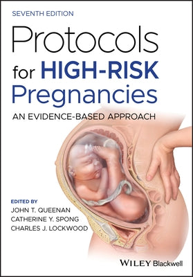 Protocols for High-Risk Pregnancies: An Evidence-Based Approach Paperback Wiley-Blackwell