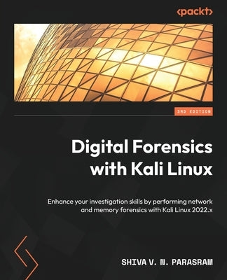 Paperback book titled "Digital Forensics with Kali Linux - Third Edition" by Packt Publishing, featuring digital investigation tools on the cover.