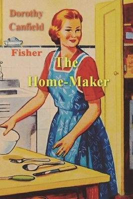 The Home-Maker Paperback Must Have Books