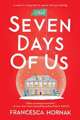 Seven Days of Us Berkley Books