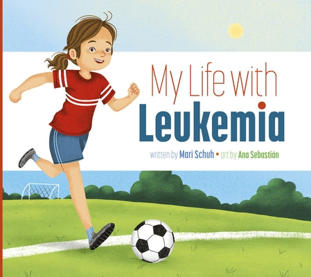 My Life with Leukemia Paperback Amicus Ink