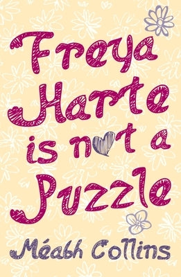 Freya Harte Is Not a Puzzle Paperback O'Brien Press