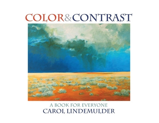 Color & Contrast: A Book For Everyone Paperback Outskirts Press