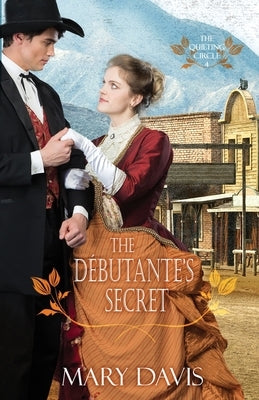 The Débutante's Secret Paperback Mountain Brook Ink