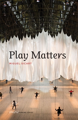 Paperback book titled Play Matters by MIT Press, featuring colorful abstract cover art on a white background.