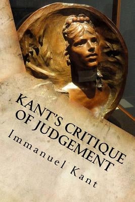 Kant's Critique of Judgement Paperback Createspace Independent Publishing Platform