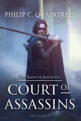 Court of Assassins: (The Ranger Archives: Book 1) Paperback Quaintrell Publishings Limited