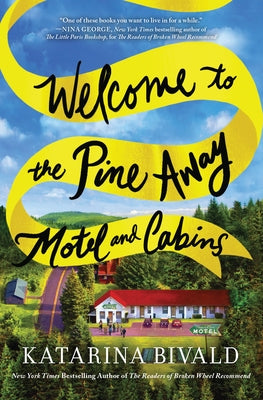 Welcome to the Pine Away Motel and Cabins Paperback Sourcebooks Landmark