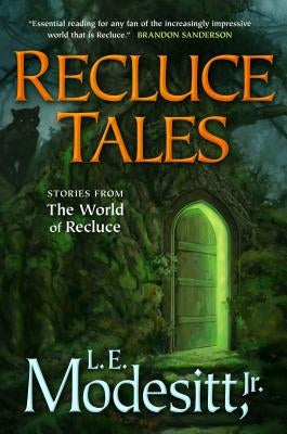 Paperback of Recluce Tales: Stories from the World of Recluce by St. Martins Press-3PL, showing the book cover with fantasy artwork.