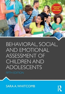 Behavioral, Social, and Emotional Assessment of Children and Adolescents Paperback Routledge