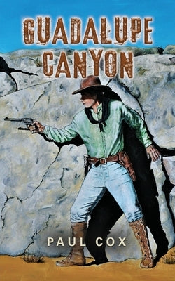 Guadalupe Canyon Paperback Booklocker.com