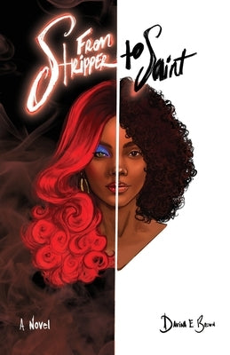 From Stripper to Saint Paperback Empowering Books Publishing House