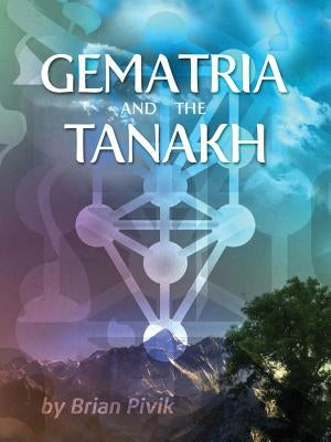 Gematria and the Tanakh Paperback Lulu.com