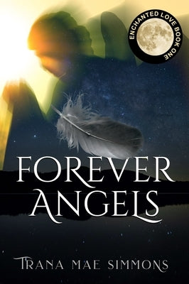Forever Angels Paperback Epublishing Works!